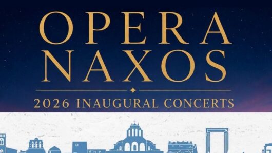 «Opera Naxos»: Δύο βραδιές όπερας και μουσικού θεάτρου σε Τραγαία και Χώρα Νάξου